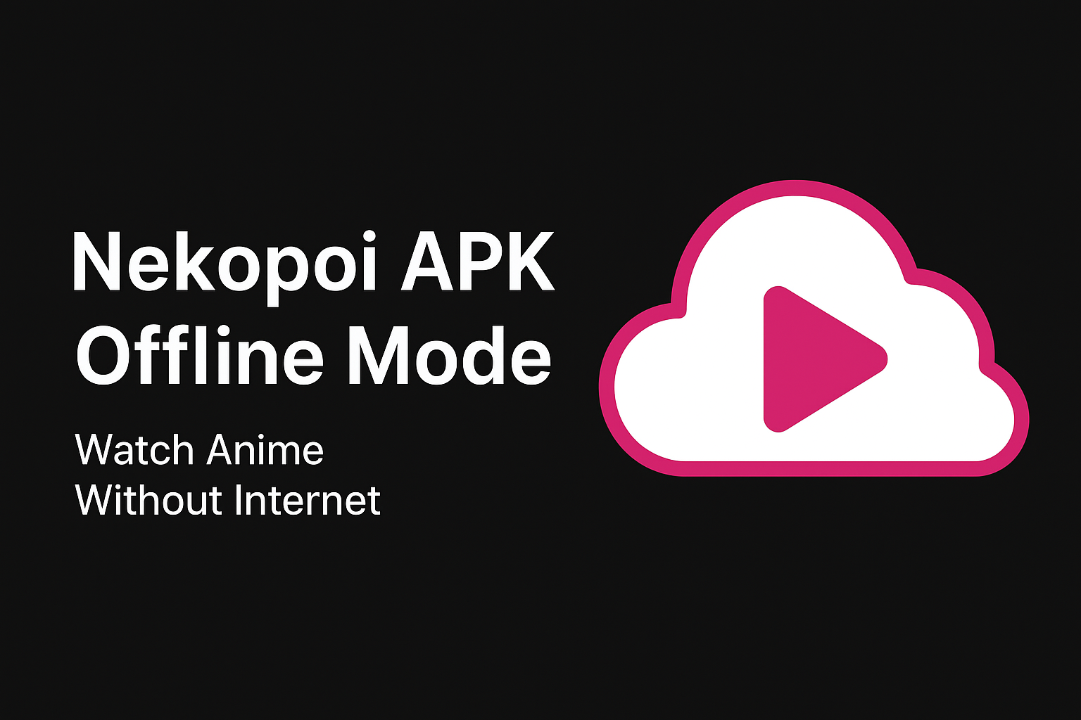 Nekopoi APK Offline Mode