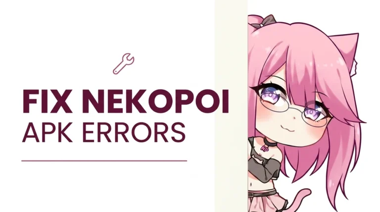 Fix Nekopoi APK Errors | Complete Guide